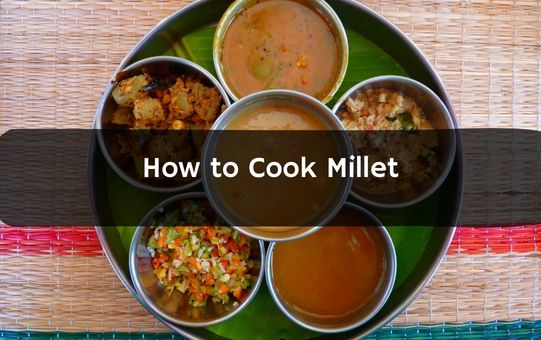 How to Cook Millet